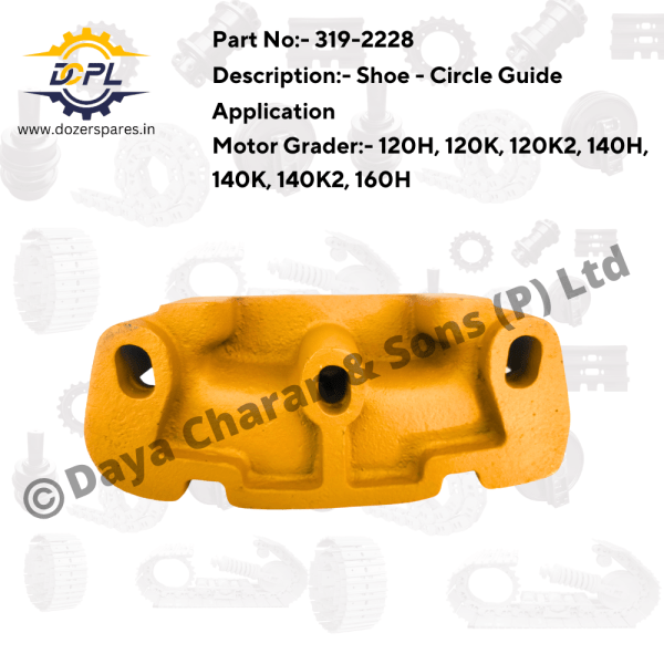 319-2228-Shoe-Circle-Guide-Caterpillar-Motor-Grader DCPL