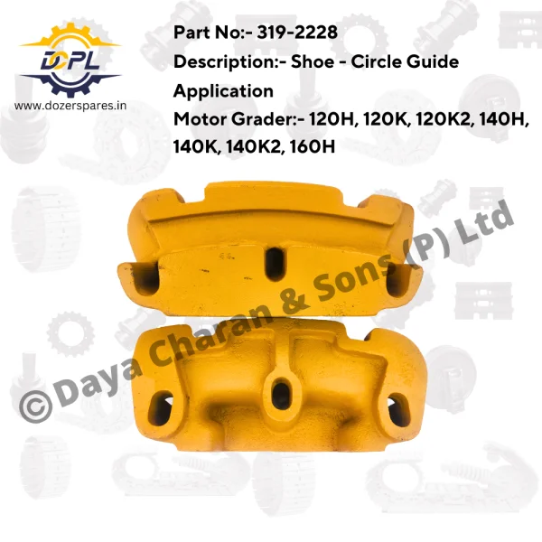 319-2228-Shoe-Circle-Guide-Caterpillar-Motor-Grader DCPL