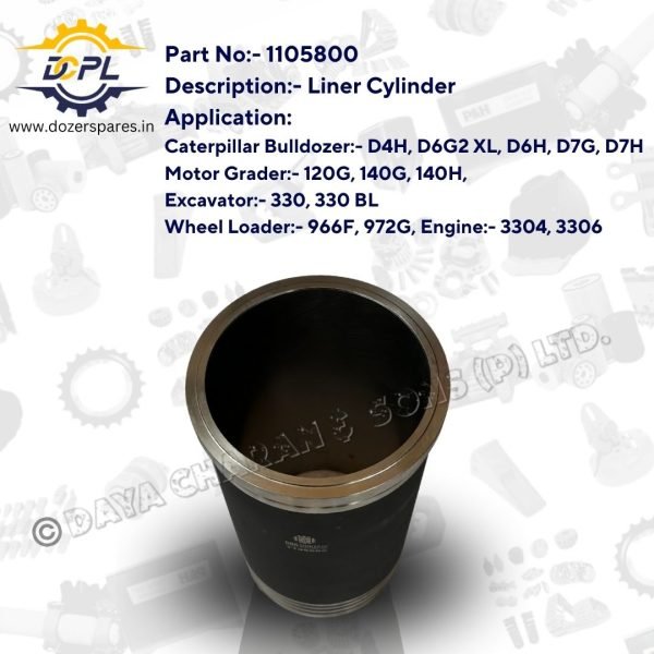 DCPL 1105800 Liner Cylinder Dozer Spares