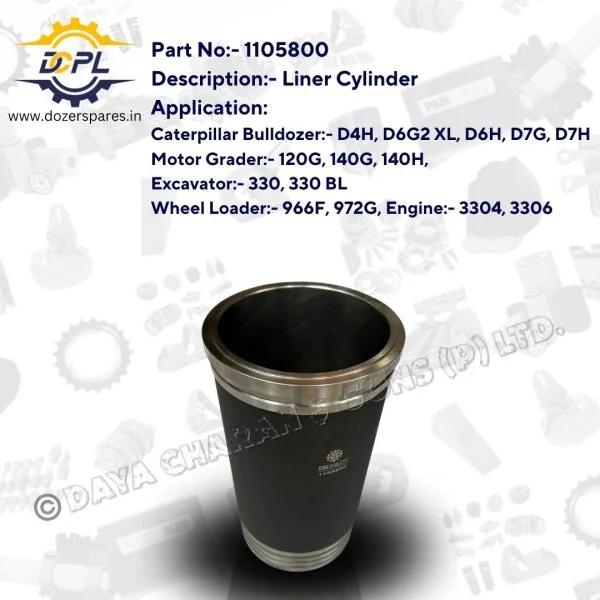 DCPL 1105800 Liner Cylinder Dozer Spares