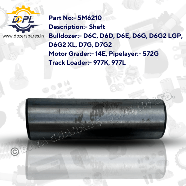 DCPL 5M6210 Shaft Dozer spares