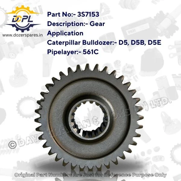 DCPL 3S7153 Gear Dozer Spares