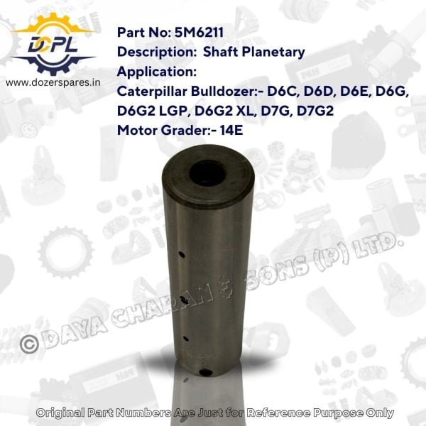 DCPL 5M6211 Shaft Planetary Dozer Spares